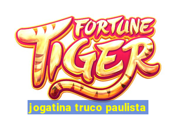 jogatina truco paulista